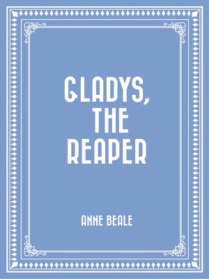 cover image of Gladys, the Reaper